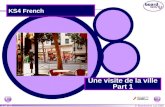 © Boardworks Ltd 2005 1 of 25 Une visite de la ville Part 1 KS4 French.