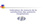 Indicateur de mesure de la satisfaction des patients hospitalisés.