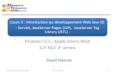Cours 3 : Introduction au développement Web Java EE - Servlet, JavaServer Pages (JSP), JavaServer Tag Library (JSTL) - Module I-C3 : Applications Web IUT.