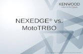 Nexedge vs Mototrbo by Kenwood