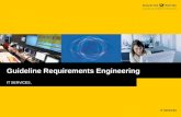 IT SERVICES IT SERVICES, Guideline Requirements Engineering.