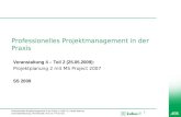 Professionelles Projektmanagement in der Praxis, © 2009 Dr. Harald Wehnes Universit¤t W¼rzburg, FB Informatik, Prof. Dr. P.Tran-Gia 1 kubus-IT Professionelles