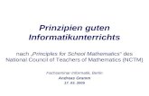 Prinzipien guten Informatikunterrichts nach Principles for School Mathematics des National Council of Teachers of Mathematics (NCTM) Fachseminar Informatik,