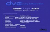 Eurosoft K.o.m.pak.t V5.NET Kaufmännisches Organisation – Management Paket Technische Beschreibung: Programmiersprache VB.NET (VisualStudio) RuntimedotNet.