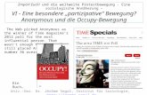 Empört Euch! und die weltweite Protestbewegung - Eine soziologische Annäherung – VI - Eine besondere partizipative Bewegung? Anonymous und die Occupy-Bewegung.