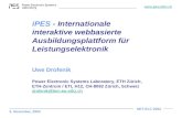 NET-ELC 2004  iPES - Internationale interaktive webbasierte Ausbildungsplattform für Leistungselektronik Uwe Drofenik Power Electronic.