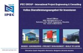 IPEC GROUP - International Project Engineering & Consulting DESIGN ENGINEERING PROJECT MANAGEMENT BUILD TO LEASE  Head Office: IPEC Management.