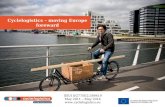 Cyclelogistics – moving Europe foreward IEE/10/277/SI2.589419 May 2011 – May 2014 .