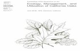 Ecology, management, and utilization of California oaks