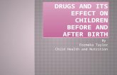Drugs Effects on Children Power Point