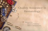 Quality Assurance in Hematology Group 11