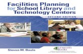 Facilities Planning for School Library to Technology Centers