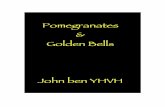 Pomegranates & Golden Bells