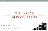 Oil Deregulation & its impact