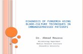 Diagnosis of Fungemia in Immunosuppressed Patients using Blood Culture Techniques
