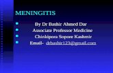 VIRAL MENINGITIS BY Dr Bashir Ahmed Dar Associate Professor Medicine  Sopore Kashmir
