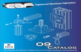 2009 EAF Full Catalog - Modular T-Slotted Alumnium Profiles, Hardware and Components, Fabrication