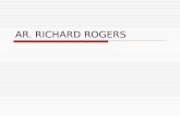 AR. Richard Rogers