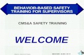Behavior-based Safety for Supervisors