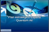Plan estratégico España Quantum Air. indice GSA COMO SOCIO ESTRATEGICO GSA COMO SOCIO ESTRATEGICO NUESTRA EMPRESA, CONCEPTO NUESTRA EMPRESA, CONCEPTO.