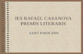 IES RAFAEL CASANOVA PREMIS LITERARIS SANT JORDI 2009.