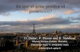Es que el gene predice el pronostico? O. Dulac, P. Plouin and R. Nabbout Hôpital Necker-Enfants Malades, Université Paris V, INSERM U663 o.dulac@nck.aphp.fr.