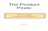 The Product Pirate Report