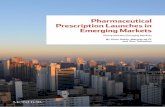 Monitor Pharma Prescription Launches in Emerging Markets 083112