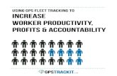 Using GPS Fleet Tracking to Increase Worker Productivity, Profits & Accountability