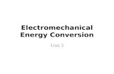 Unit 3: Electromechanical Energy Conversion