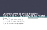 Channel Surfing to Protect Reactive Jammers in WSN-Powerpoint