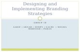 Designing and Implementing Brand Strategies