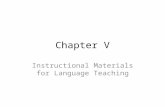 Chapter 5- Instructional Materials for Language Teaching