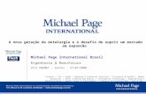 Michael Page International Brasil Engenharia & Manufatura VIII ENEMET – Santos - 27/07/2008 Finance | Tax | Legal | Banking & Financial Services | Insurance.