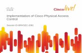 Implementation of Cisco Physical Access Control Solutio
