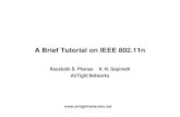 A Brief Tutorial on IEEE 802.11n