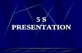 5s Presentation 4 3 02 Class