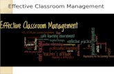 Effective Classroom Management 30 slides
