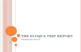 The eloqua trip report