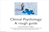 Clinical psychology: A rough guide