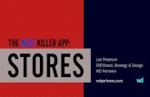 The Next Killer App: Stores