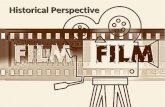 Motion Pictures: Historical perspective
