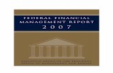 Federal Financial Management Report 2007