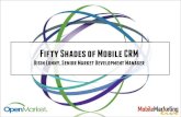 OpenMarket Fifty Shades of Mobile CRM at Mobile Marketing Live #mmliveglobal