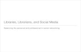 Libraries, Librarians, and Social Media, Version 3