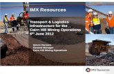 MINING INDUSTRY CASE STUDY: Transport requirements for the Cairn Hill Project