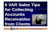 6 VAR Sales Tips for Collecting Accounts Receivables from Clients (Slide Deck)