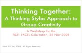 Thinking Together:  Thinking Styles and Group Creativity