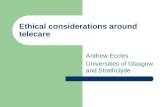 hsns09:Ethical considerations around telecare-Andrew Eccles