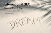 Global SEO - Dreams, Tears and Glory - What it Takes to Win